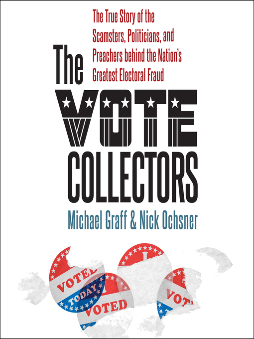 Title details for The Vote Collectors by Michael Graff - Available